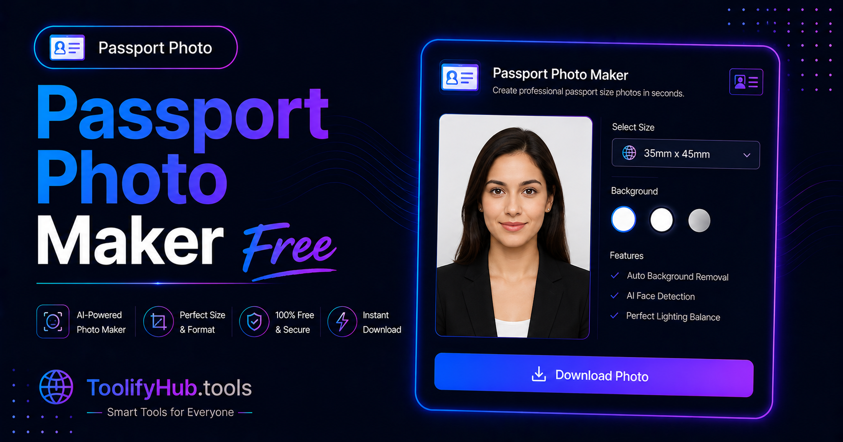 Passport Photo Maker Online Free — Create Passport Size Photos Instantly